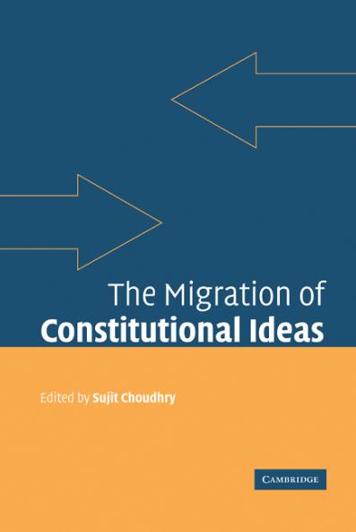 The Migration of Constitutional Ideas
