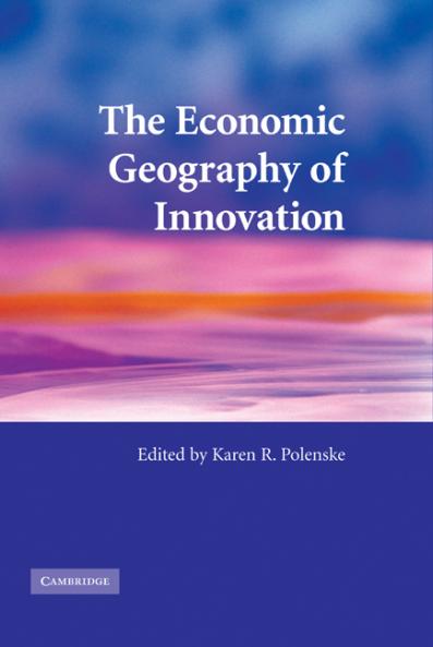 The Economic Geography of Innovation