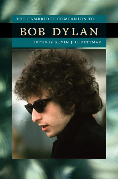 The Cambridge Companion To Bob Dylan