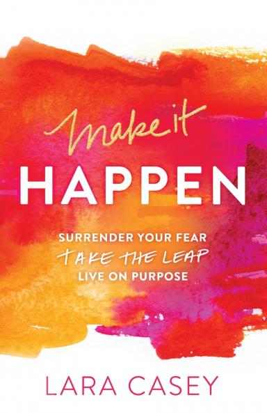 The Make It Happen