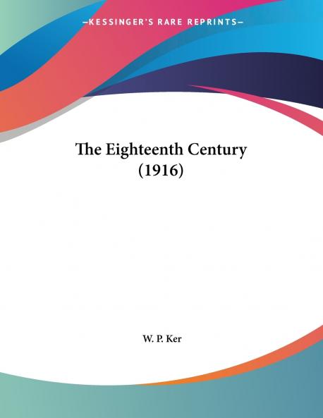The Eighteenth Century (1916)