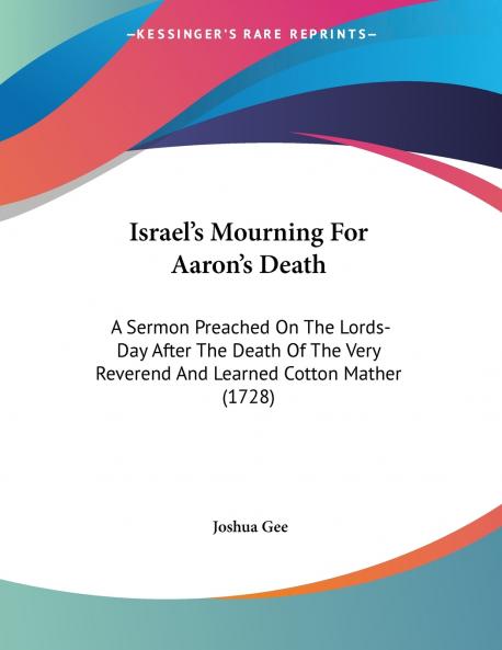 Israel's Mourning For Aaron's Death