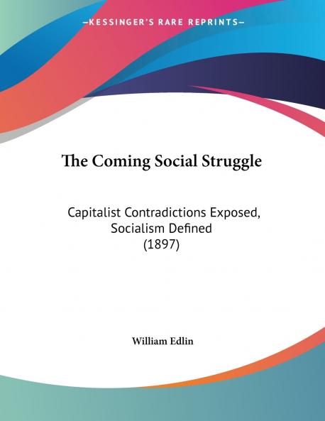 The Coming Social Struggle