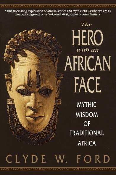 The Hero with an African Face