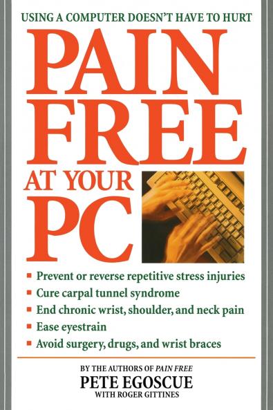 Pain Free at Your PC