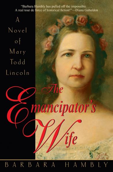 The Emancipator's Wife