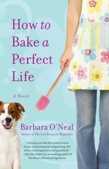 How to Bake a Perfect Life