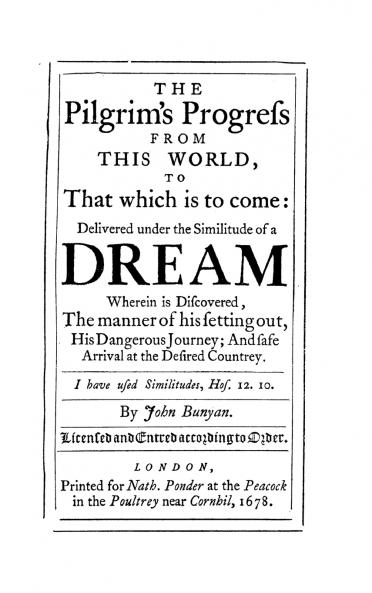 The Pilgrim's Progress from this World to that Which is to Come