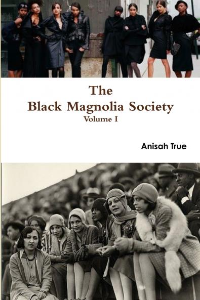 The Black Magnolia Society