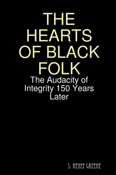 THE HEARTS OF BLACK FOLK