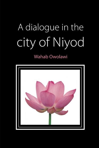 A Dialogue in the City of Niyod