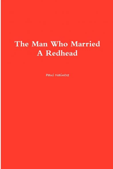 The Man Who Married A Redhead