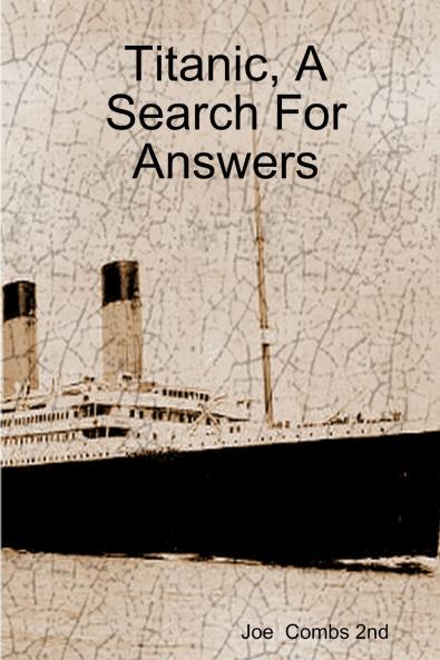 Titanic A Search For Answers