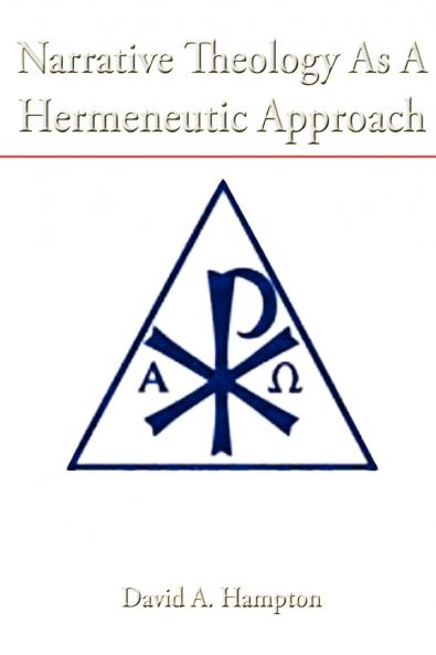 Narrative Theology As A Hermeneutic Approach