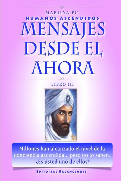 Mensajes Desde El Ahora