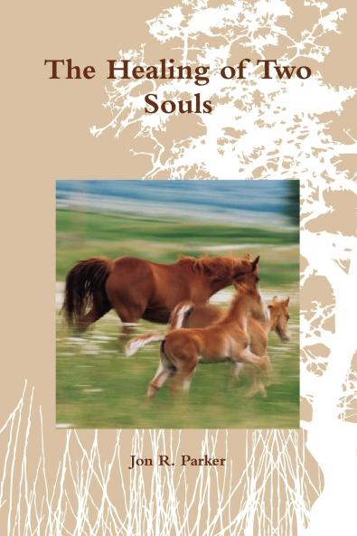 The Healing of Two Souls