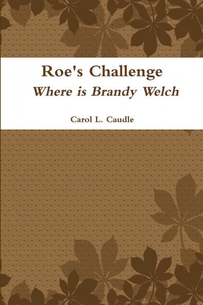 Roe's Challenge