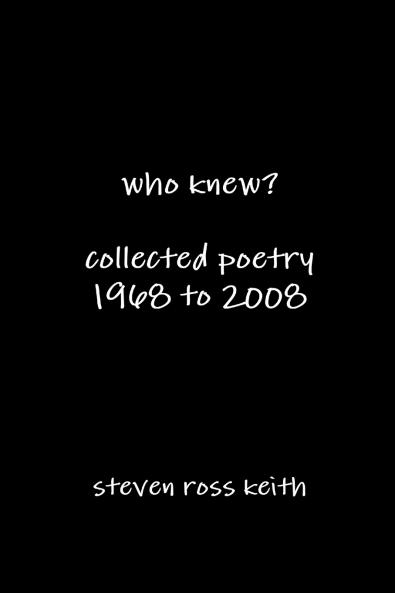who knew?  collected poetry 1968 to 2008
