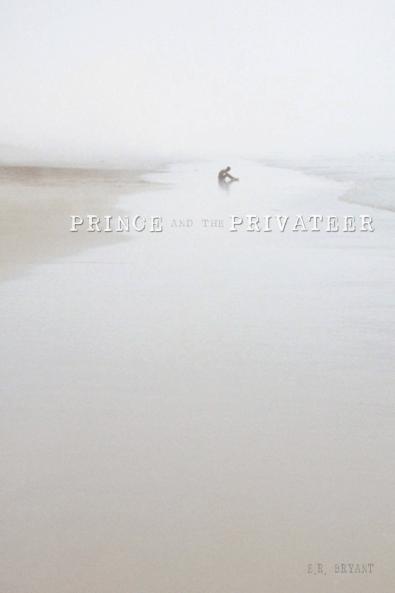 The Prince and the Privateer