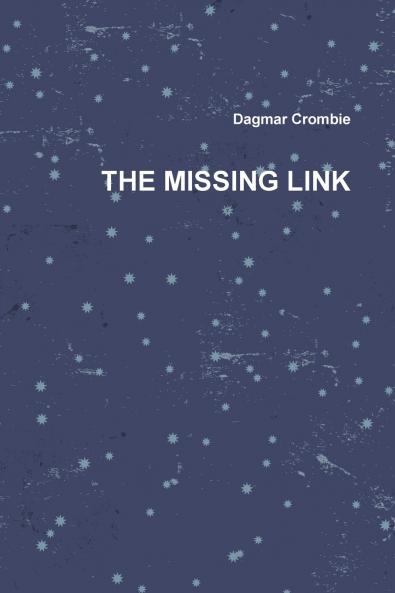 THE MISSING LINK