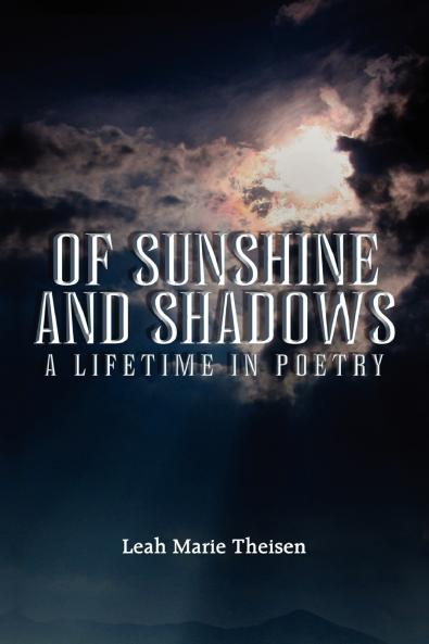 Of Sunshine and Shadows