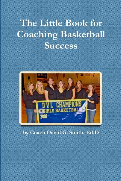 The Little Book for Coaching Basketball Success