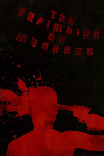 The Definition Of Madness