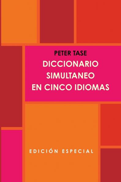 Diccionario Simultaneo En Cinco Idiomas.(Edicion Special)