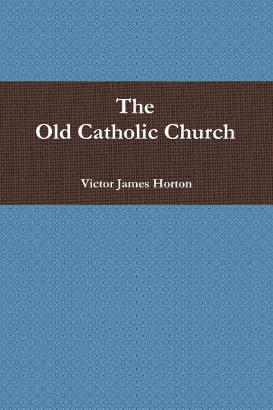 The Old Catholic Church