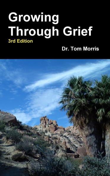 Growing Through Grief 3rd Edition