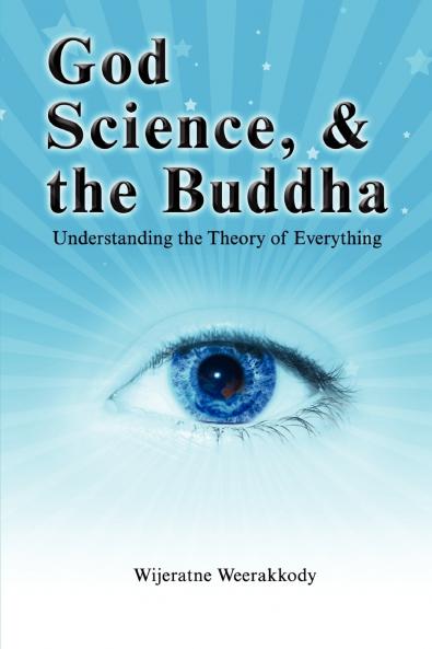 God Science and the Buddha