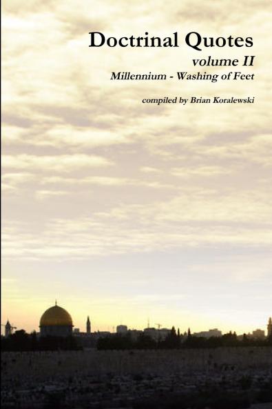 Doctrinal Quotes volume II