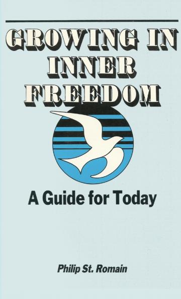 Growing In Inner Freedom