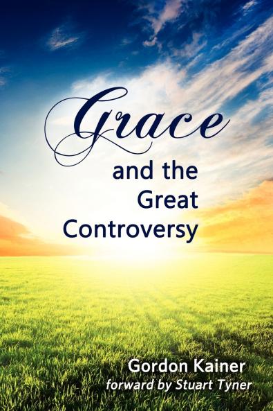 Grace and the Great Controversy