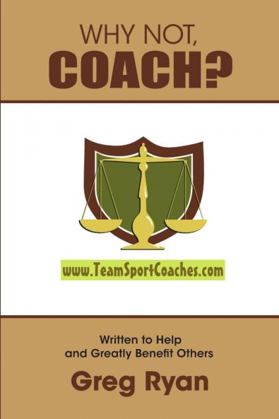 Why Not Coach?