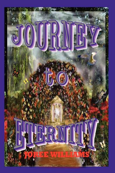 Journey to Eternity