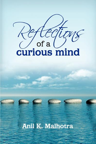 Reflections of a Curious Mind