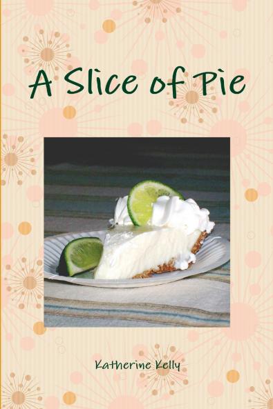 A Slice of Pie