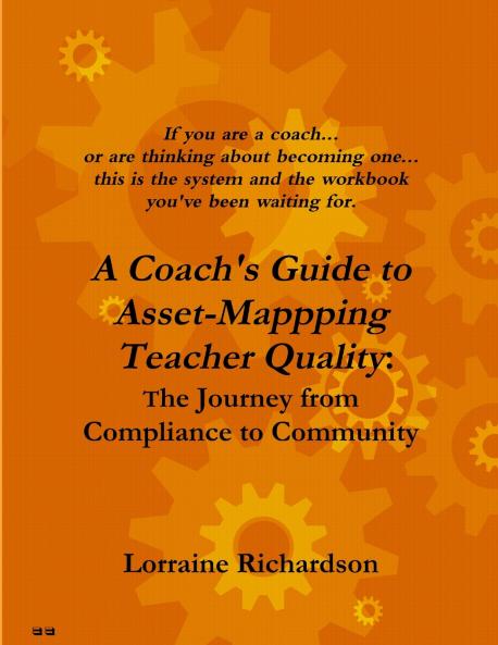 A Coach's Guide to Asset Mapping Teacher Quality