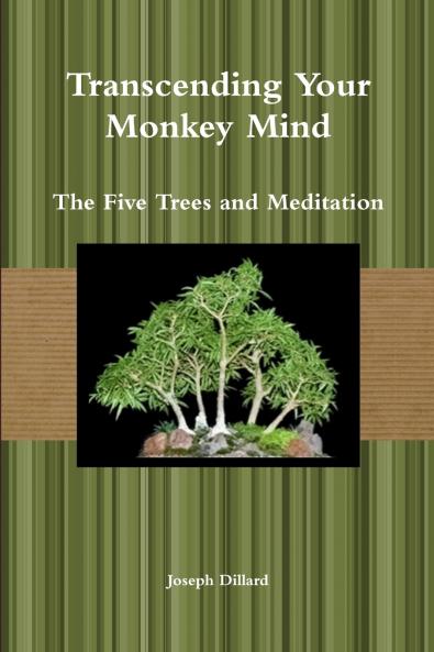 Transcending Your Monkey Mind