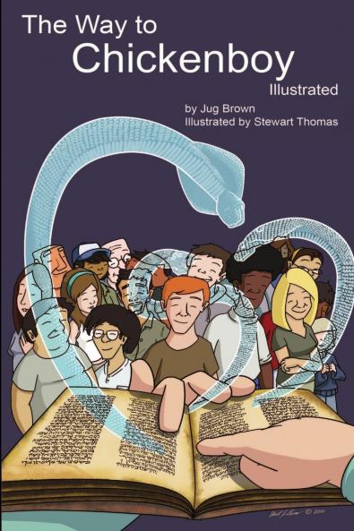 The Way to Chickenboy Illustrated