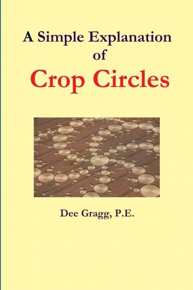 A Simple Explanation of Crop Circles