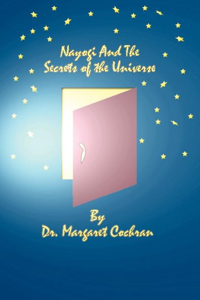 Nayogi and the Secrets of the Universe