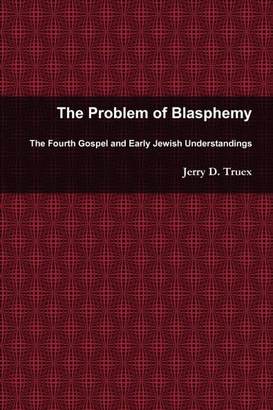 The Problem of Blasphemy