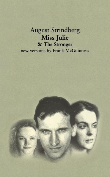 Miss Julie and the Stronger