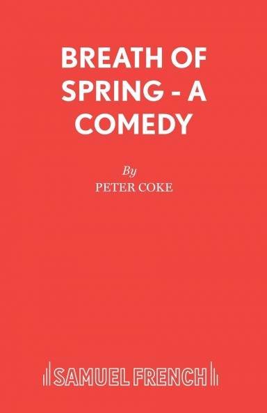 Breath of Spring - A Comedy