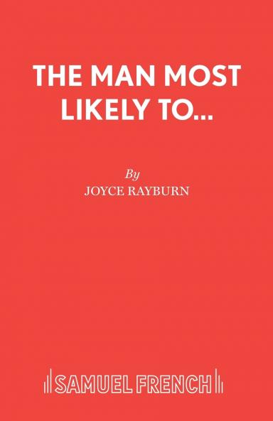 The Man Most Likely To...