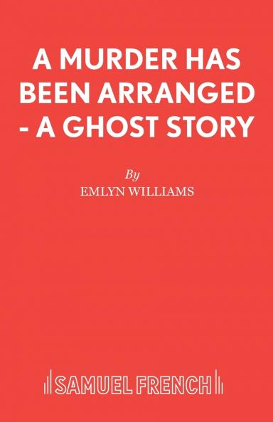 A Murder Has Been Arranged - A Ghost Story