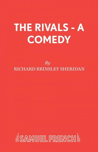 The Rivals - A Comedy