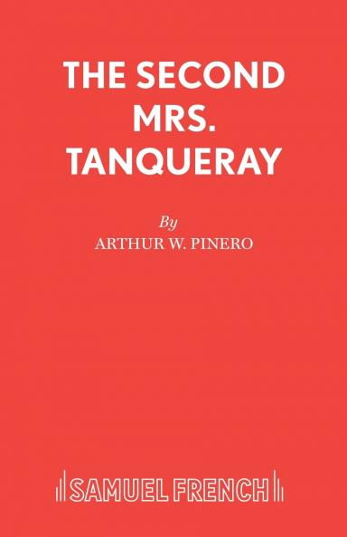 The Second Mrs. Tanqueray